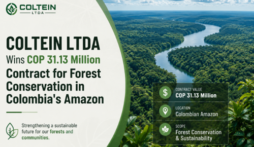 COLTEIN LTDA Wins COP 31.13 Million Contract for Forest Conservation in...